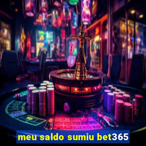 meu saldo sumiu bet365